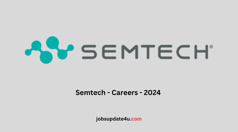 Semtech Recruitment